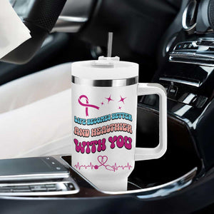 Nurse Gifts for Women Tumbler With Handle Life Becomes Better And Healthier With You TB10 Print Your Wear