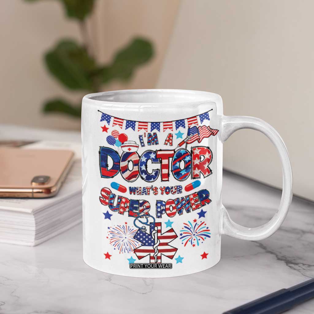Doctor Gifts Coffee Mug Funny 4th of July Patriotic Doctor TB10 Print Your Wear