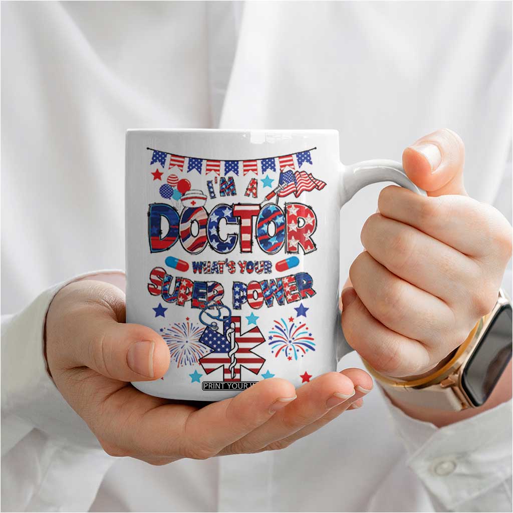 Doctor Gifts Coffee Mug Funny 4th of July Patriotic Doctor TB10 Print Your Wear