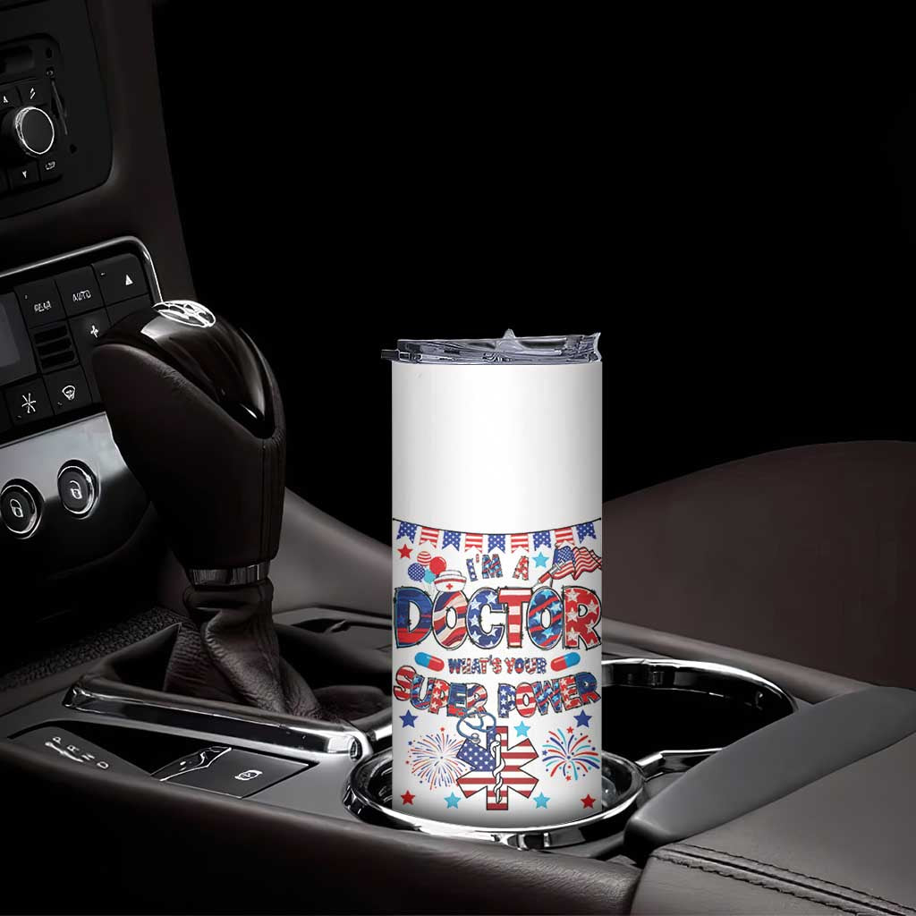 Doctor Gifts Skinny Tumbler Funny 4th of July Patriotic Doctor TB10 Print Your Wear