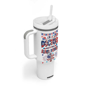 Doctor Gifts Tumbler With Handle Funny 4th of July Patriotic Doctor TB10 Print Your Wear