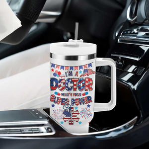 Doctor Gifts Tumbler With Handle Funny 4th of July Patriotic Doctor TB10 Print Your Wear