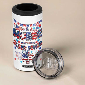Patriotic Nurse 4 in 1 Can Cooler Tumbler Im a Nurse Superpower 4th Of July American Flag TB10 Print Your Wear