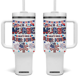 Patriotic Nurse Tumbler With Handle Im a Nurse Superpower 4th Of July American Flag TB10 One Size: 40 oz White Print Your Wear