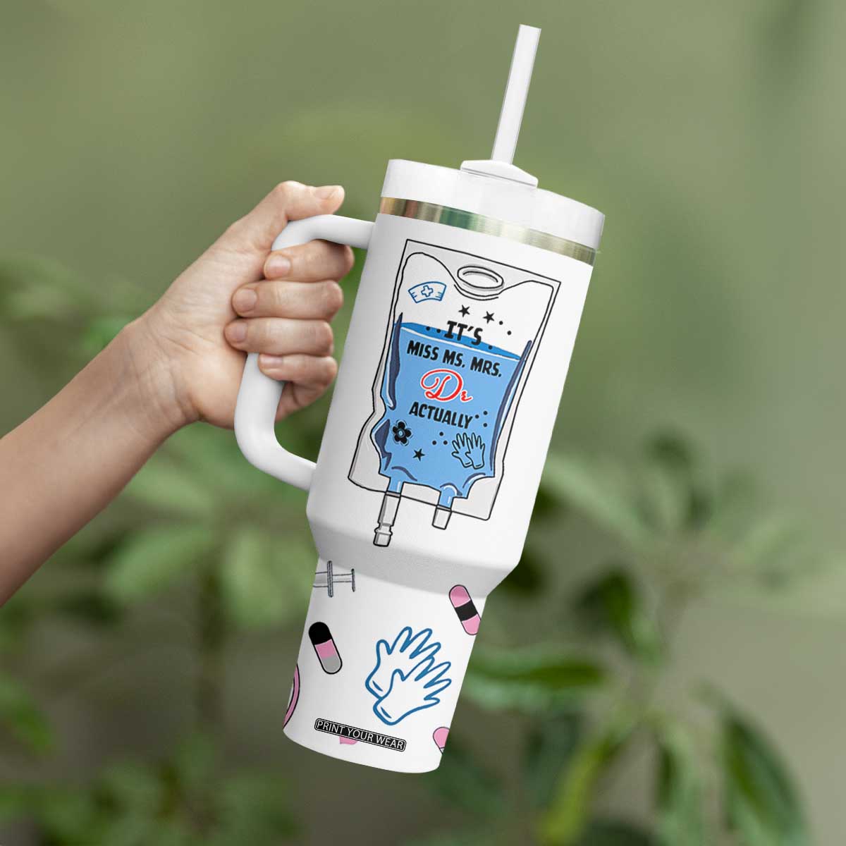 Funny Doctor Gifts Tumbler With Handle Its Dr Actually PhD Graduation Gift TB10 Print Your Wear