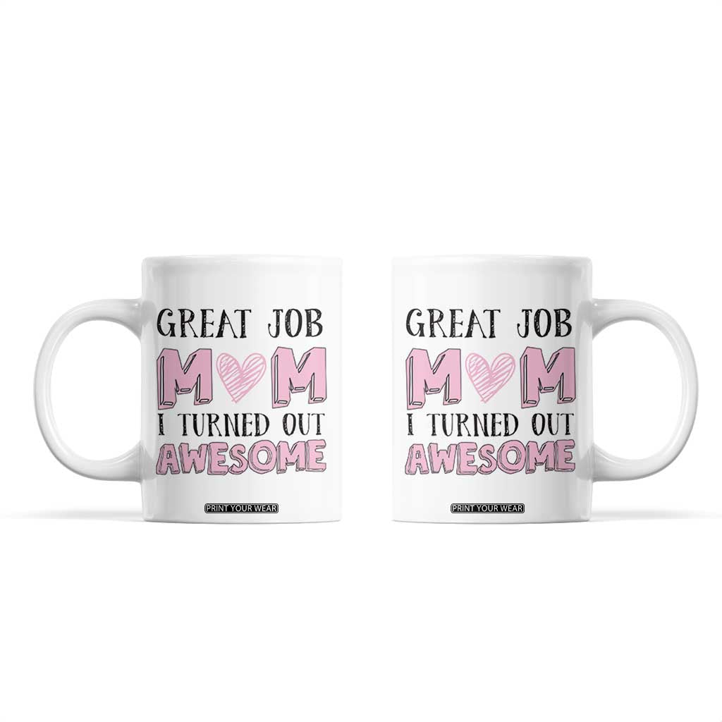 Funny Mom Birthday Gift Coffee Mug Cute Valentines Mothers Day Present From Daughter Son Pink TB10 White Print Your Wear