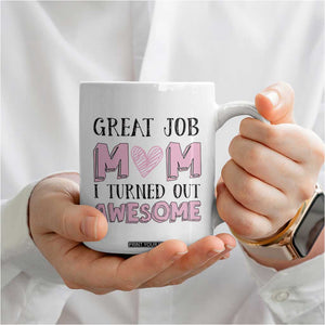 Funny Mom Birthday Gift Coffee Mug Cute Valentines Mothers Day Present From Daughter Son Pink TB10 Print Your Wear