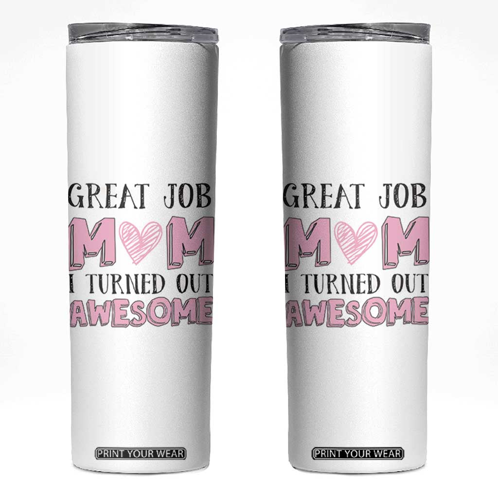 Funny Mom Birthday Gift Skinny Tumbler Cute Valentines Mothers Day Present From Daughter Son Pink TB10 White Print Your Wear