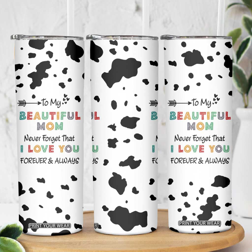 Mothers Day Mom Gifts Skinny Tumbler I Love You Mom Gift From Daughter Son Cow Print TB10 Print Your Wear
