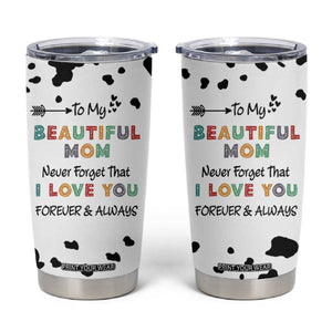 Mothers Day Mom Gifts Tumbler Cup I Love You Mom Gift From Daughter Son Cow Print TB10 Cow Print Your Wear
