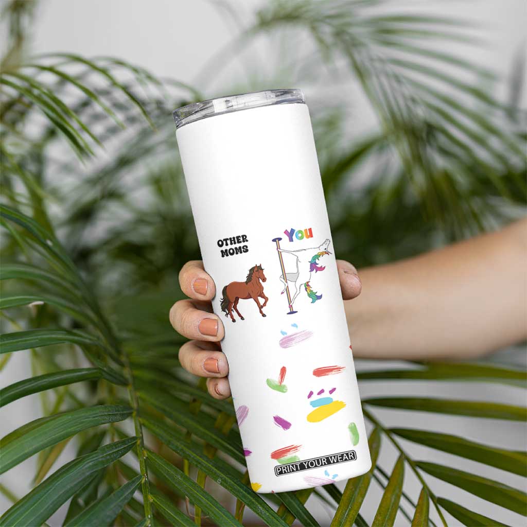 Funny Mom Birthday Gift Skinny Tumbler Cute Unicorn Lovers Valentines Mothers Day Present TB10 Print Your Wear