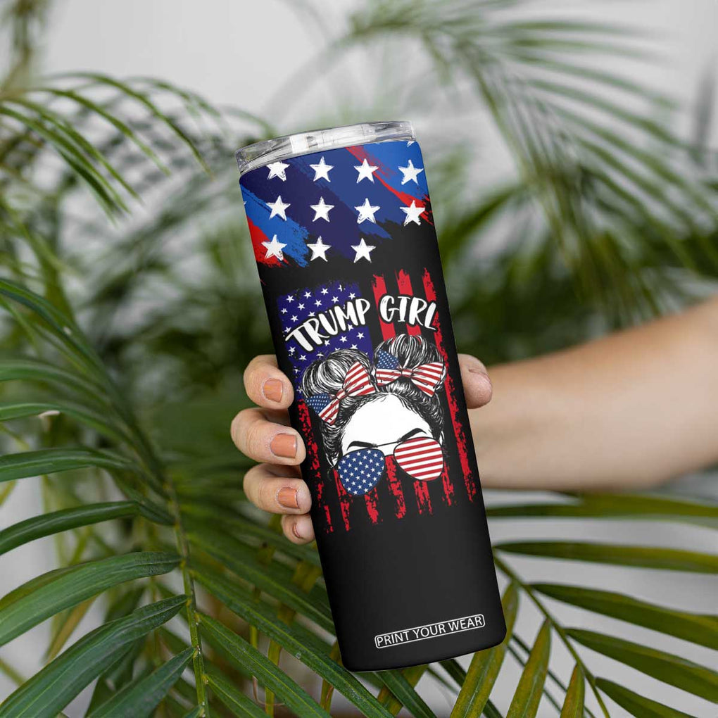 I'm A Trump Girl Skinny Tumbler Get Over It Messy Bun American Flag TB10 Print Your Wear