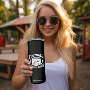 Football Skinny Tumbler Game Day Football Is My Favorite Season Sport Team US American Flag Patriotic TB10 Print Your Wear