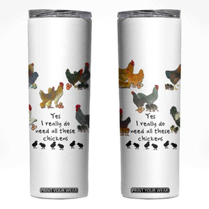 Funny Chicken Gifts Skinny Tumbler Cute Mothers Day Farmhouse Chicken Lovers TB10 White Print Your Wear