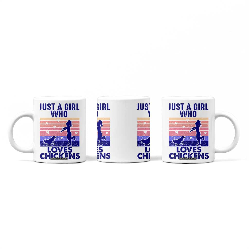 Chicken Gifts Coffee Mug Just A Girl Who Loves Chickens Women Girls TB10 Print Your Wear
