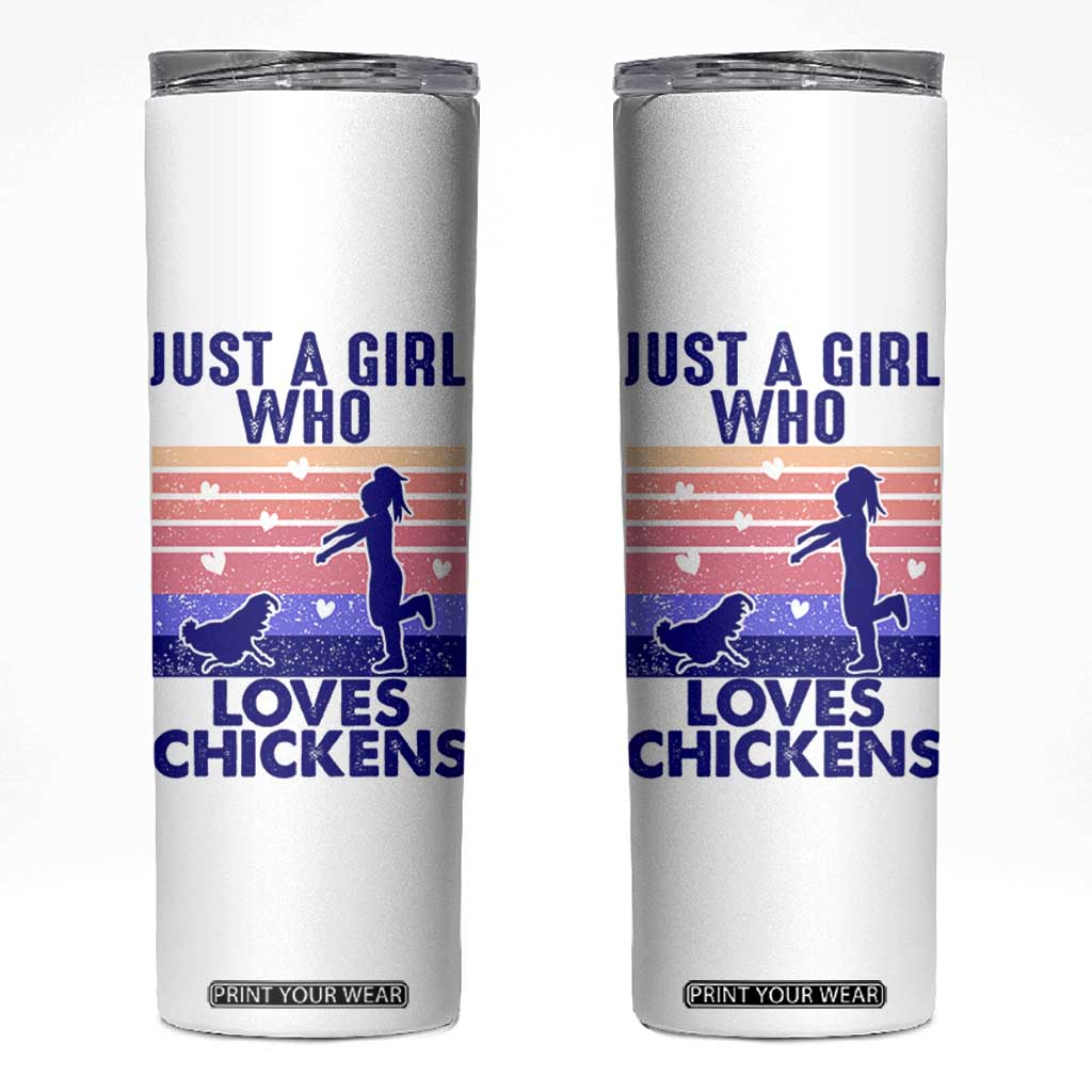 Chicken Gifts Skinny Tumbler Just A Girl Who Loves Chickens Women Girls TB10 White Print Your Wear