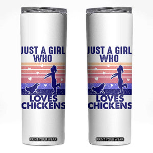 Chicken Gifts Skinny Tumbler Just A Girl Who Loves Chickens Women Girls TB10 White Print Your Wear