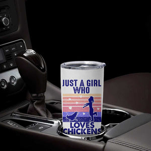 Chicken Gifts Tumbler Cup Just A Girl Who Loves Chickens Women Girls TB10 Print Your Wear