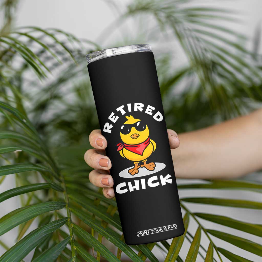 Funny Retirement Gifts Skinny Tumbler Retired Chick Teacher Coworker Farewell 2026 TB10 Print Your Wear