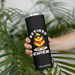 Funny Retirement Gifts Skinny Tumbler Retired Chick Teacher Coworker Farewell 2026 TB10 Print Your Wear