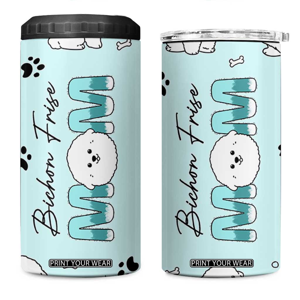 Bichon Frise Dog Mom 4 in 1 Can Cooler Tumbler Mothers Day Gift For Dog Lovers Owners Women TB10 One Size: 16 oz Blue Print Your Wear