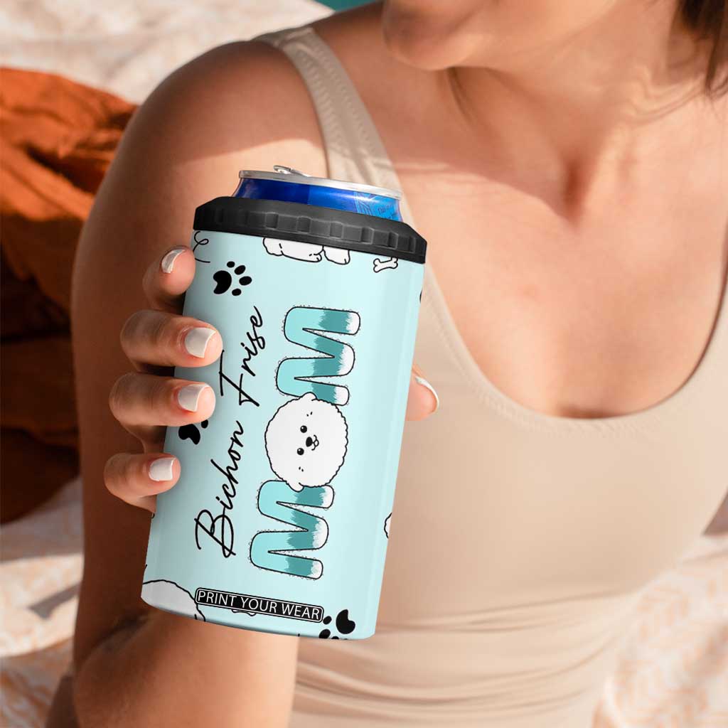 Bichon Frise Dog Mom 4 in 1 Can Cooler Tumbler Mothers Day Gift For Dog Lovers Owners Women TB10 Print Your Wear