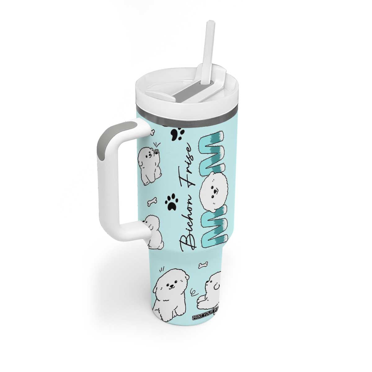 Bichon Frise Dog Mom Tumbler With Handle Mothers Day Gift For Dog Lovers Owners Women TB10 Print Your Wear