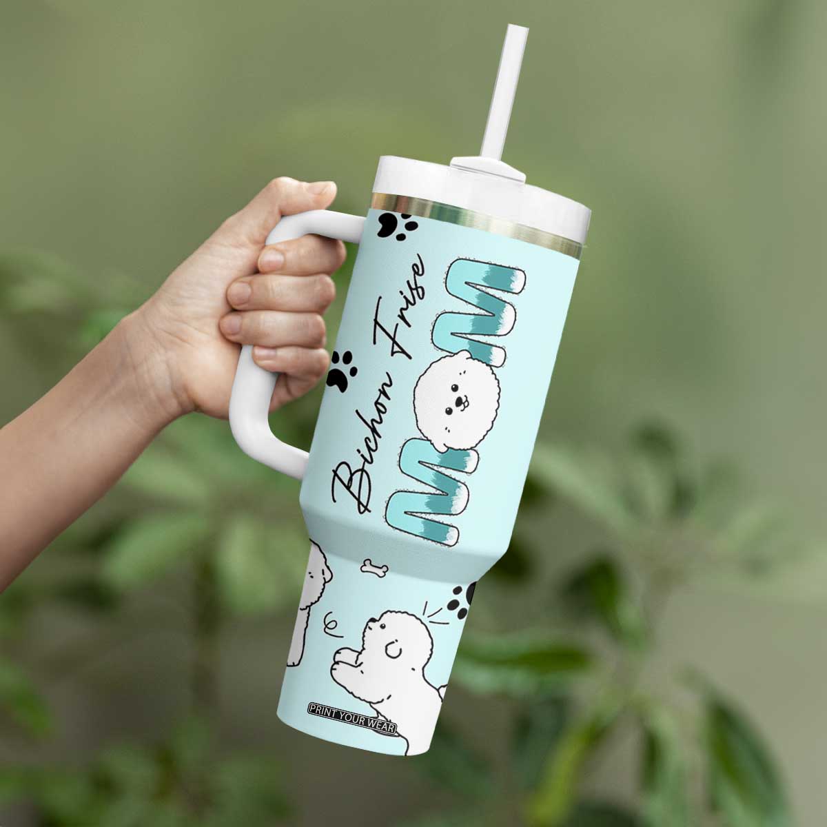 Bichon Frise Dog Mom Tumbler With Handle Mothers Day Gift For Dog Lovers Owners Women TB10 Print Your Wear