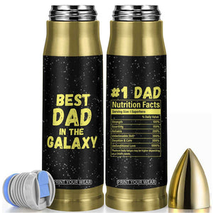 Funny Father's Day Gift For Dad Bullet Tumbler Best Dad In The Galaxy TB10 Black Print Your Wear