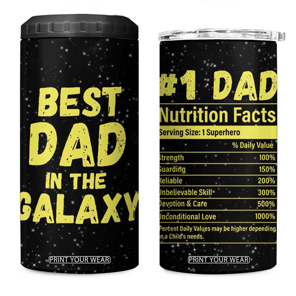 Funny Father's Day Gift For Dad 4 in 1 Can Cooler Tumbler Best Dad In The Galaxy TB10 One Size: 16 oz Black Print Your Wear