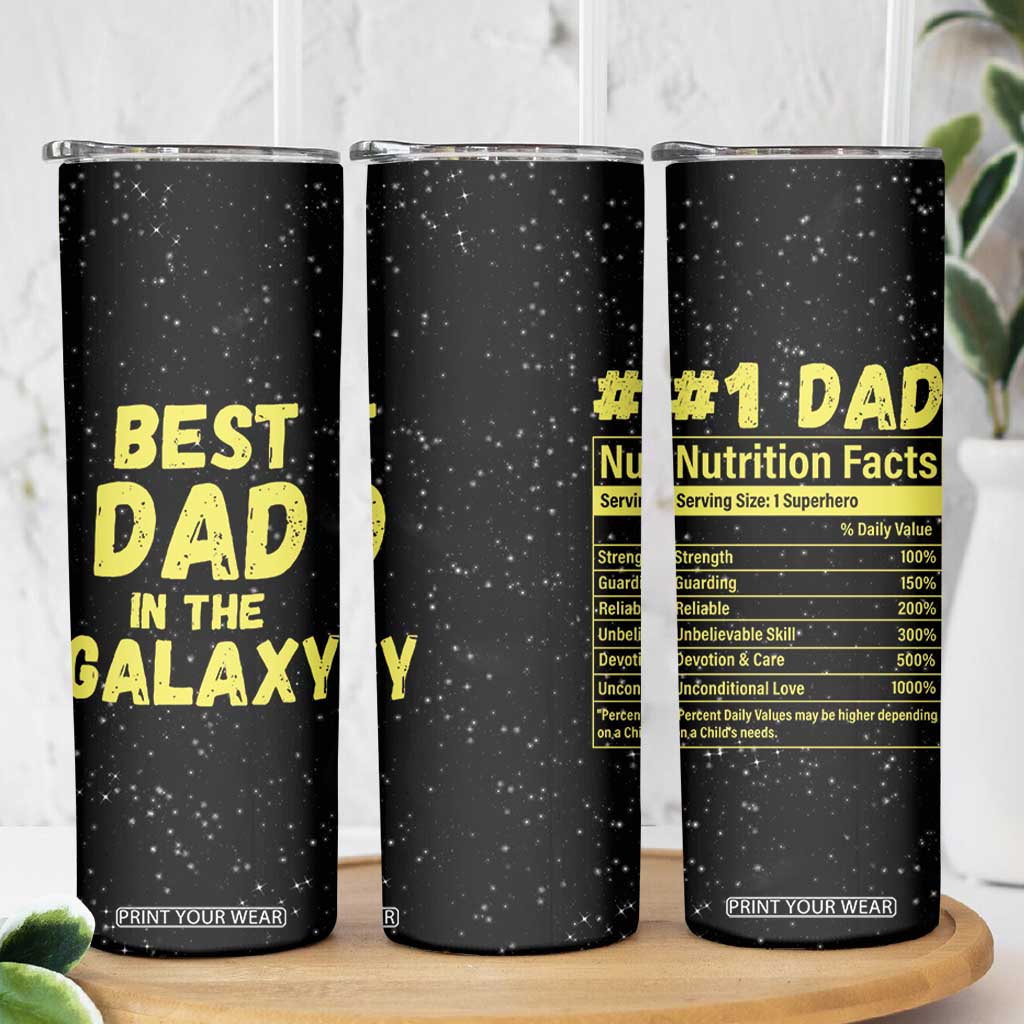 Funny Father's Day Gift For Dad Skinny Tumbler Best Dad In The Galaxy TB10 Print Your Wear