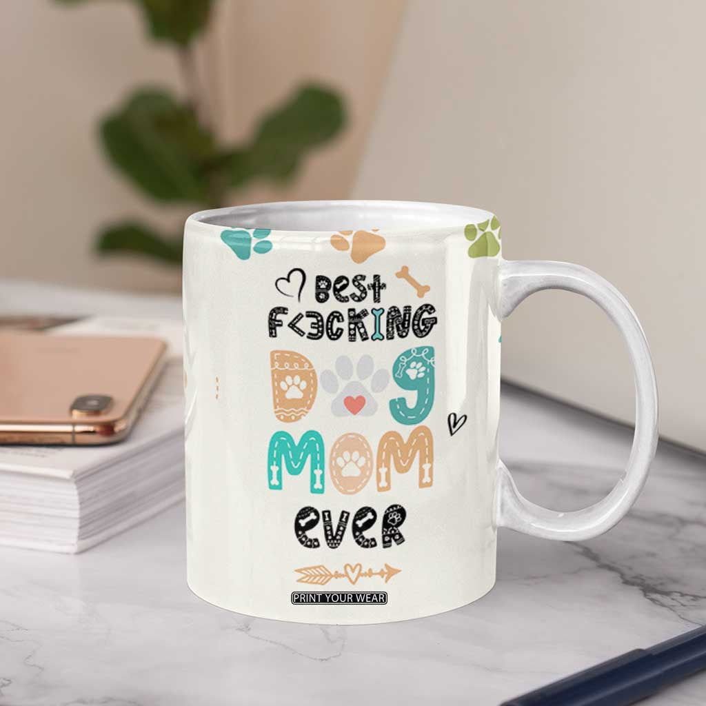 Dog Mom Gifts Coffee Mug Best Fcking Dog Mom Ever Corgi Gag Gifts For New Puppy Fur Baby Owners TB10 Print Your Wear