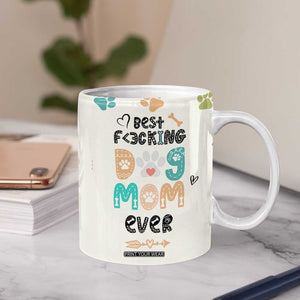 Dog Mom Gifts Coffee Mug Best Fcking Dog Mom Ever Corgi Gag Gifts For New Puppy Fur Baby Owners TB10 Print Your Wear