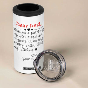 Funny Dad Gifts from Daughter Son 4 in 1 Can Cooler Tumbler Gift From Favorite Child TB10 Print Your Wear