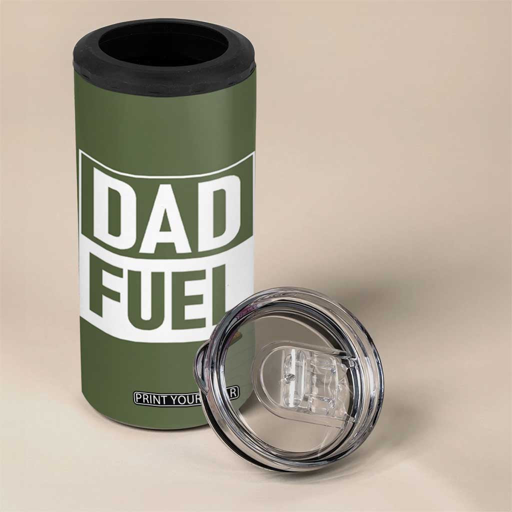 Dad Fuel 4 in 1 Can Cooler Tumbler Fathers Day Gift For Dad From Daughter Son TB10 Print Your Wear