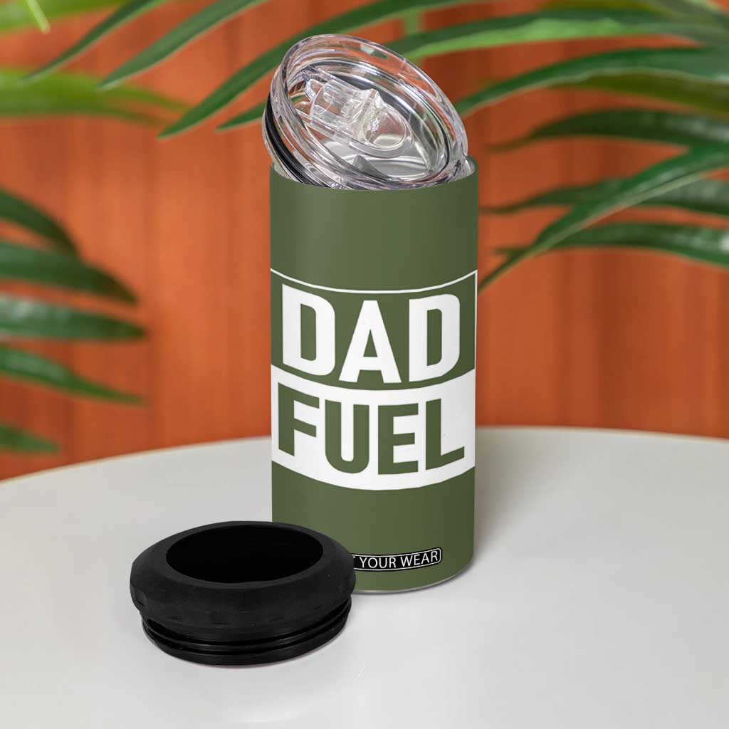 Dad Fuel 4 in 1 Can Cooler Tumbler Fathers Day Gift For Dad From Daughter Son TB10 Print Your Wear