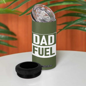 Dad Fuel 4 in 1 Can Cooler Tumbler Fathers Day Gift For Dad From Daughter Son TB10 Print Your Wear