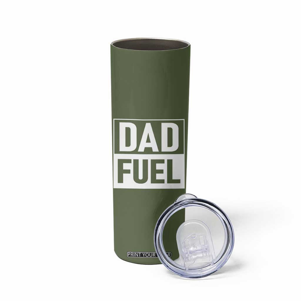Dad Fuel Skinny Tumbler Fathers Day Gift For Dad From Daughter Son TB10 Print Your Wear