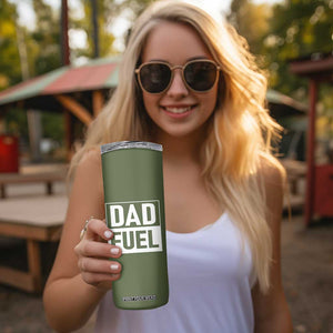 Dad Fuel Skinny Tumbler Fathers Day Gift For Dad From Daughter Son TB10 Print Your Wear