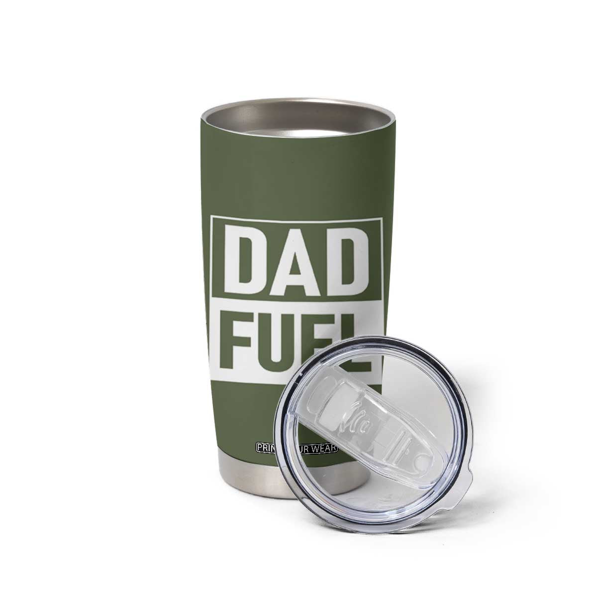 Dad Fuel Tumbler Cup Fathers Day Gift For Dad From Daughter Son TB10 Print Your Wear