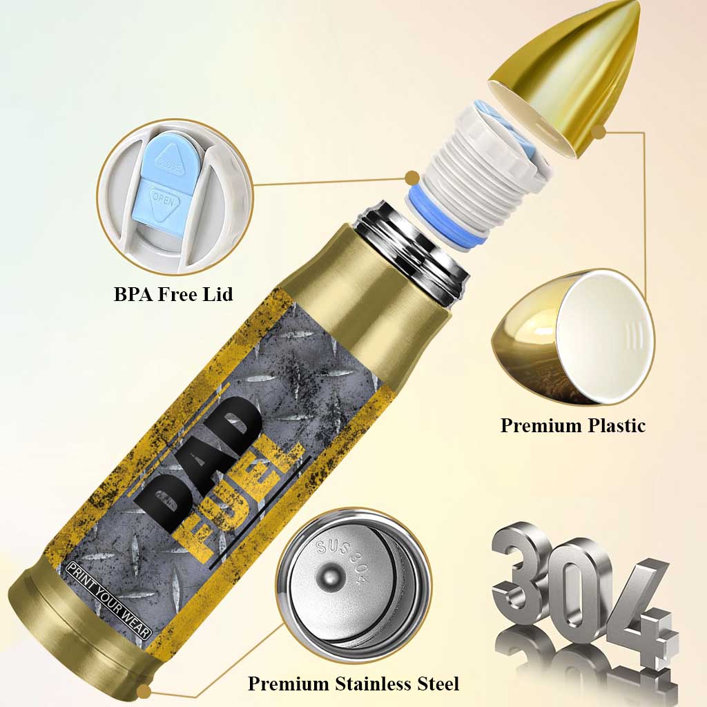 Dad Fuel Bullet Tumbler Mechanic Fathers Day Gift For Dad From Daughter Son TB10 Print Your Wear