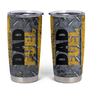 Dad Fuel Tumbler Cup Mechanic Fathers Day Gift For Dad From Daughter Son TB10 Grey Print Your Wear