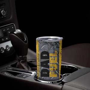 Dad Fuel Tumbler Cup Mechanic Fathers Day Gift For Dad From Daughter Son TB10 Print Your Wear