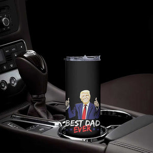 Funny Dad Gifts From Daughter Skinny Tumbler Trump Really Great Best Dad Ever TB10 Print Your Wear