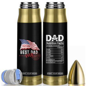 Dad Bullet Tumbler Best Dad Ever Gifts For Fathers Day American Flag TB10 Black Print Your Wear
