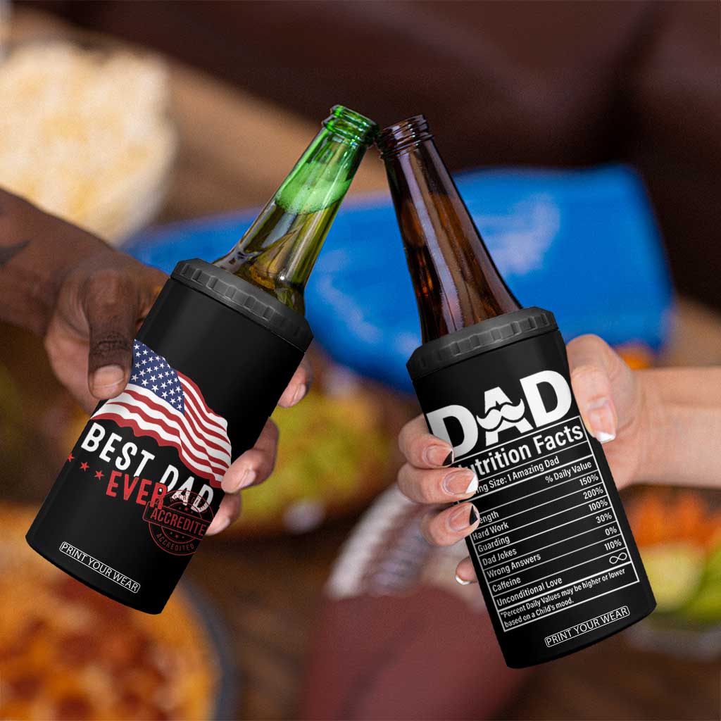 Dad 4 in 1 Can Cooler Tumbler Best Dad Ever Gifts For Fathers Day American Flag TB10 Print Your Wear