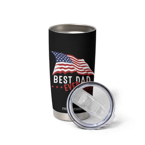 Dad Tumbler Cup Best Dad Ever Gifts For Fathers Day American Flag TB10 Print Your Wear