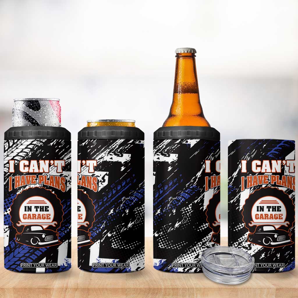 Funny Car Mechanic 4 in 1 Can Cooler Tumbler I Cant I Have Plans In The Garage Father Day TB10 Print Your Wear