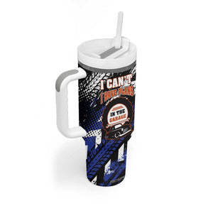 Funny Car Mechanic Tumbler With Handle I Cant I Have Plans In The Garage Father Day TB10 Print Your Wear