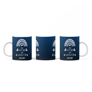 Dad Birthday Gifts From Daughter Coffee Mug Like Father Like Daughter Oh Crap Funny Fathers Day Gifts TB10 Print Your Wear